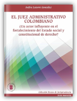 El juez administrativo colombiano